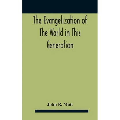 The Evangelization Of The World In This Generation - Hardcover
