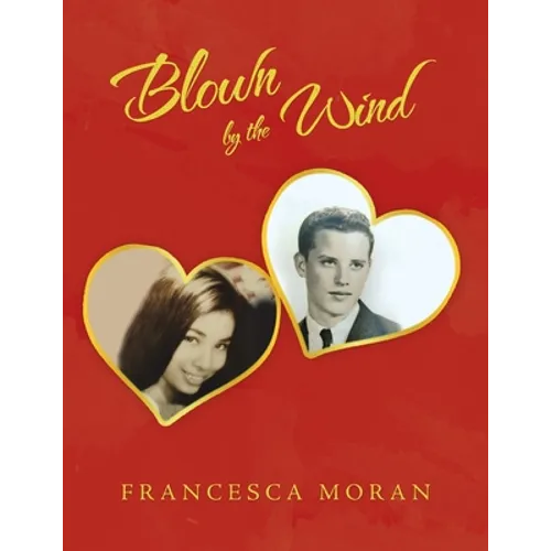 Blown by the Wind - Paperback