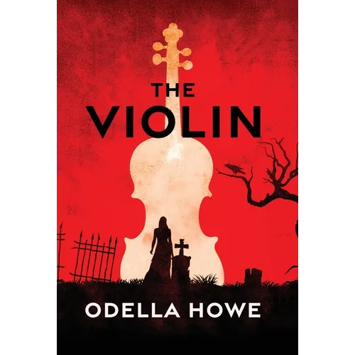 The Violin - Hardcover