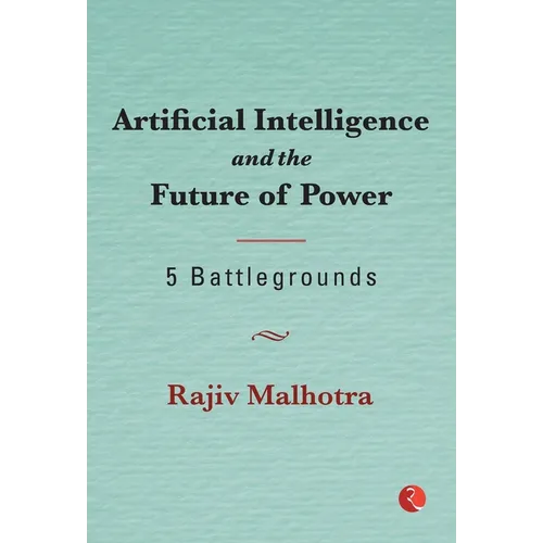 Artificial Intelligence and theFuture of Power - Hardcover