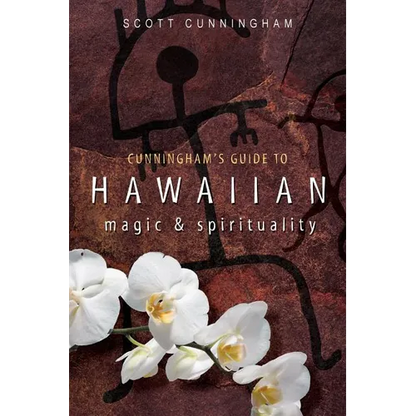 Cunningham's Guide to Hawaiian Magic & Spirituality - Paperback