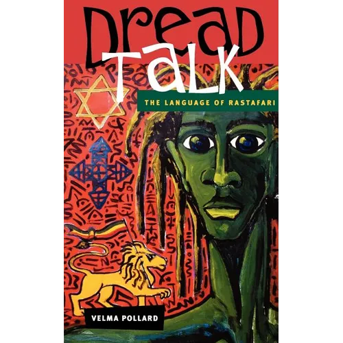 Dread Talk: The Language of Rastafari - Paperback