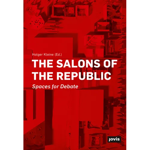 The Salons of the Republic: Spaces for Debate - Paperback
