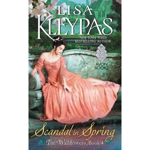 Scandal in Spring: The Wallflowers, Book 4 - Mass Market Paperbound