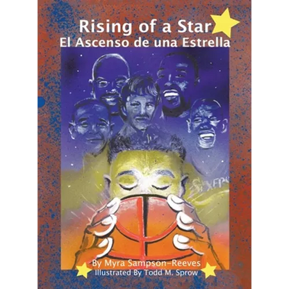 Rising of a Star: El Ascenso De Una Estrella - Hardcover