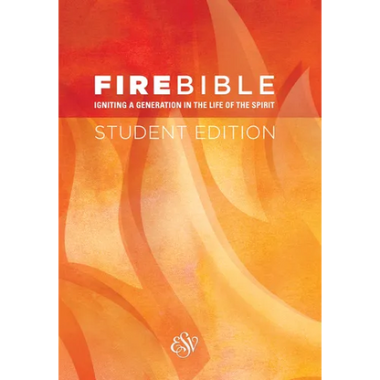 Fire Bible-ESV-Student - Hardcover