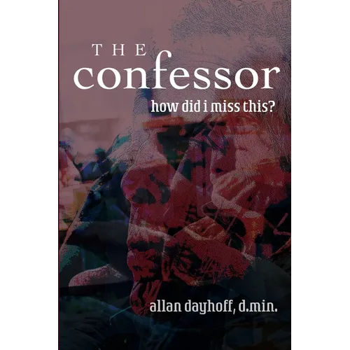 The Confessor: How Did I Miss This? - Paperback