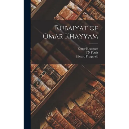 Rubaiyat of Omar Khayyam - Hardcover