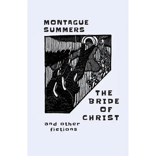 The Bride of Christ: and Other Fictions - Paperback