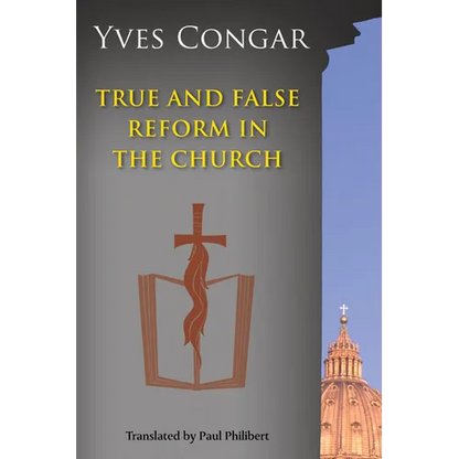 True and False Reform in the Church - Paperback