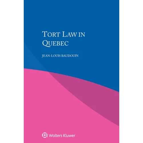 Tort Law in Quebec - Paperback