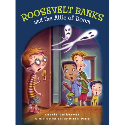 Roosevelt Banks and the Attic of Doom - Paperback