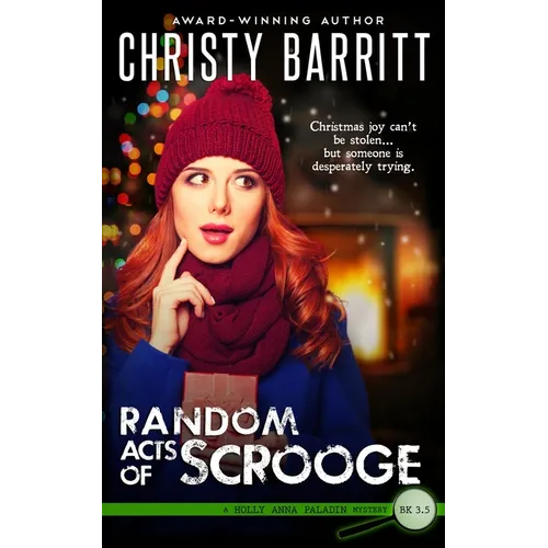 Random Acts of Scrooge: A Christmas novella - Paperback