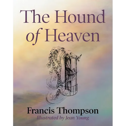 The Hound of Heaven - Paperback