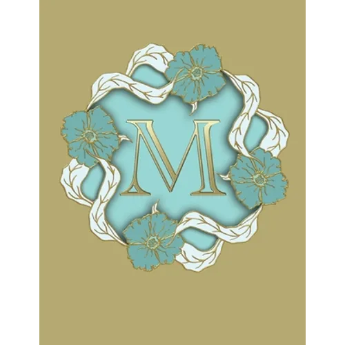 M: 100 Pages 8.5" X 11" Monogram Notebook College Ruled Line Paper - Paperback