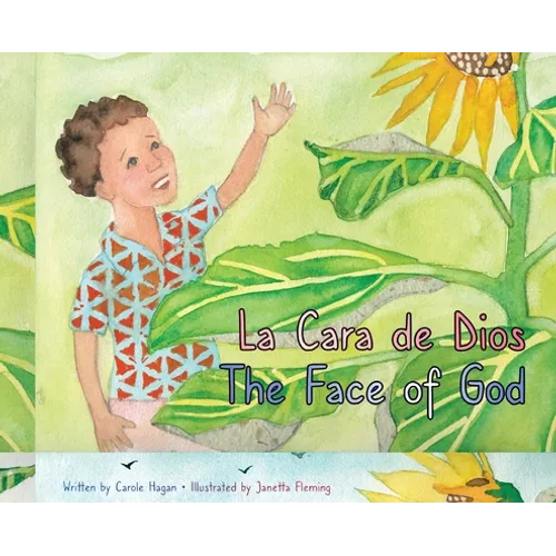The Face of God La Cara de Dios - Hardcover