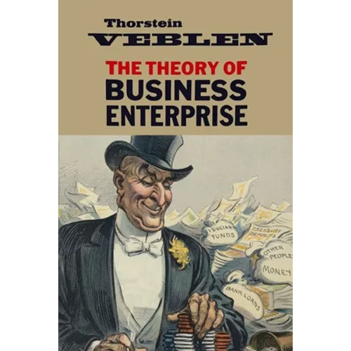 The Theory of Business Enterprise - Paperback