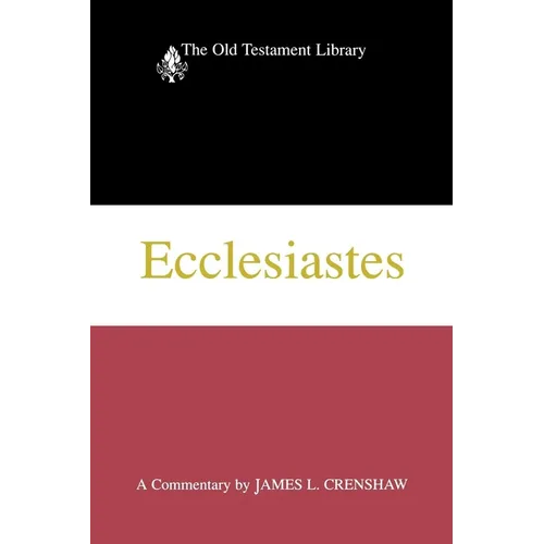Ecclesiastes: A Commentary - Paperback