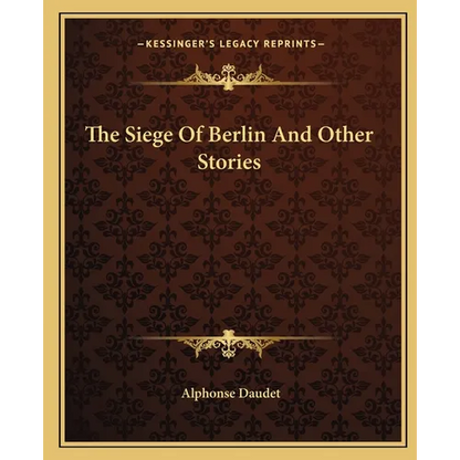 The Siege Of Berlin And Other Stories - Paperback