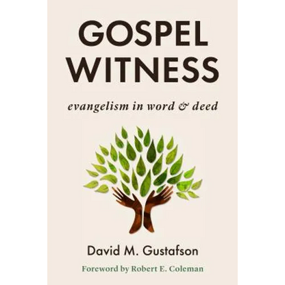 Gospel Witness: Evangelism in Word and Deed - Paperback