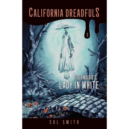Escondido's Lady in White - Paperback