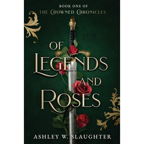 Of Legends and Roses - Paperback