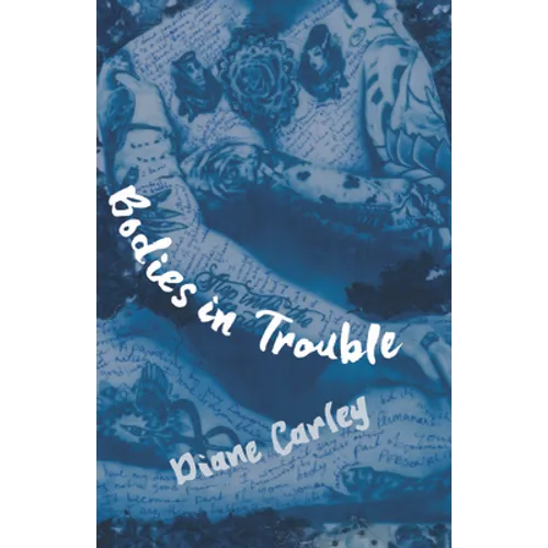 Bodies in Trouble - Paperback