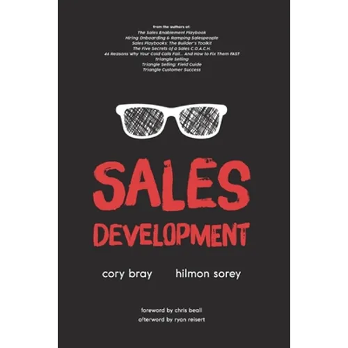 Sales Development: Cracking the Code of Outbound Sales - Paperback
