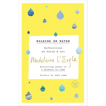 Walking on Water: Reflections on Faith and Art - Paperback