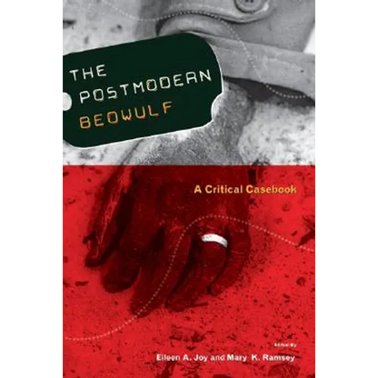 Postmodern Beowulf: A Critical Casebook - Paperback