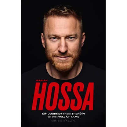 Marián Hossa: My Journey from Trencín to the Hall of Fame - Paperback