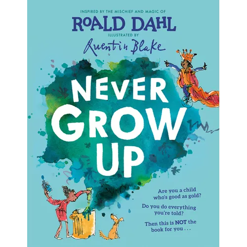 Never Grow Up - Hardcover