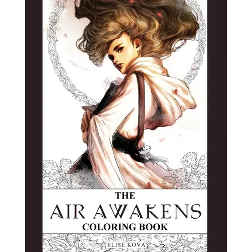 The Air Awakens Coloring Book - Paperback