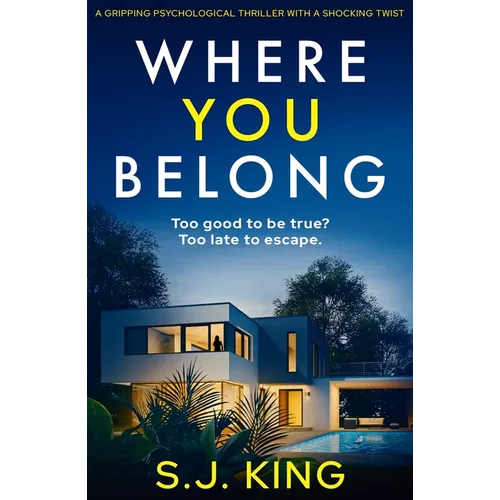 Where You Belong: A Gripping Psychological Thriller with a Shocking Twist - Paperback
