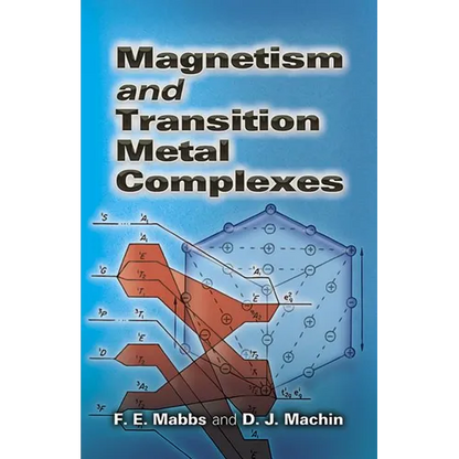 Magnetism and Transition Metal Complexes - Paperback