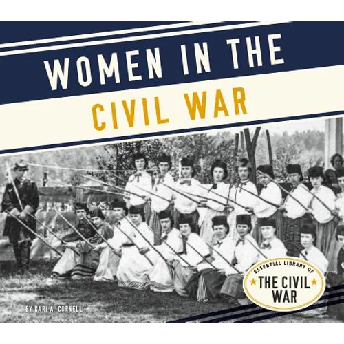 Women in the Civil War - Library Binding