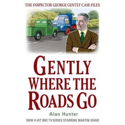 Gently Where the Roads Go - Paperback