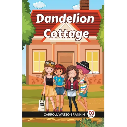 Dandelion Cottage - Paperback
