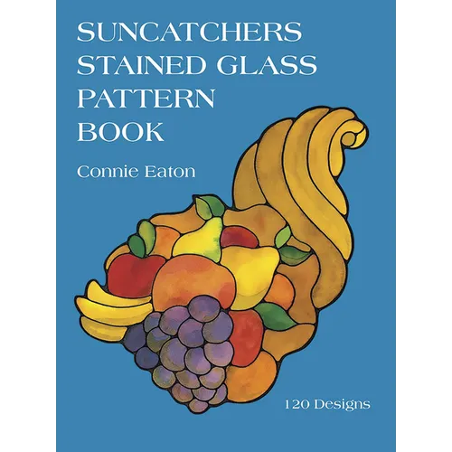 Suncatchers Stained Glass Pattern Book - Paperback