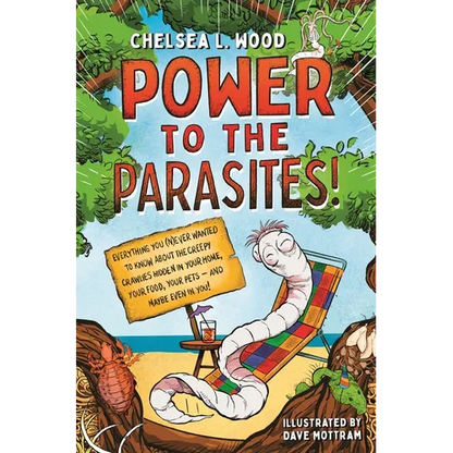 Power to the Parasites! - Hardcover