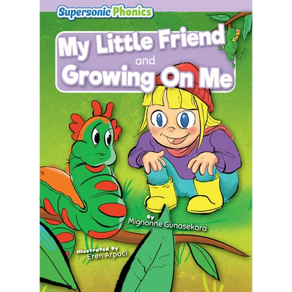 My Little Friend & Growing on Me - Library Binding