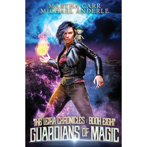 Guardians of Magic: The Leira Chronicles Book 8 - Paperback