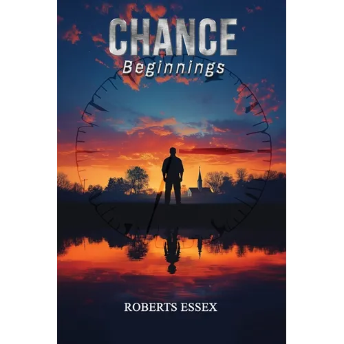 Chance: Beginnings - Hardcover