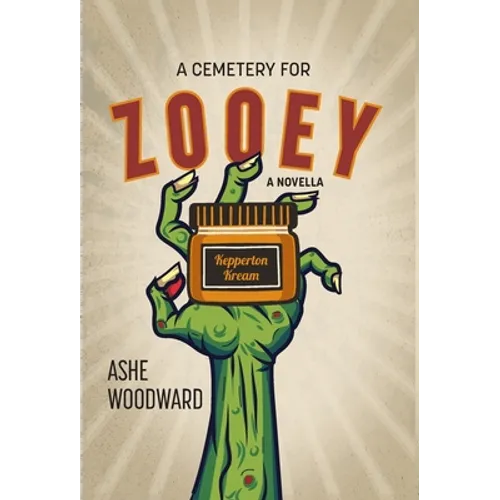 A Cemetery for Zooey: A Novella - Hardcover
