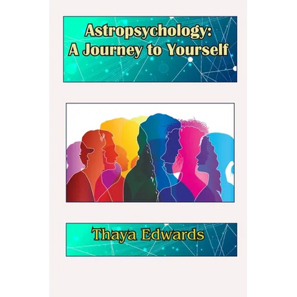 Astropsychology: A Journey to Yourself - Paperback