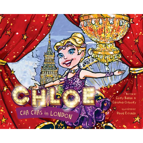 Chloe Cha Chas in London - Hardcover