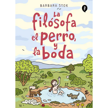 La Filósofa, El Perro Y La Boda / The Philosopher, the Dog and the Wedding: The Story of the Infamous Female Philosopher Hipparchia - Paperback
