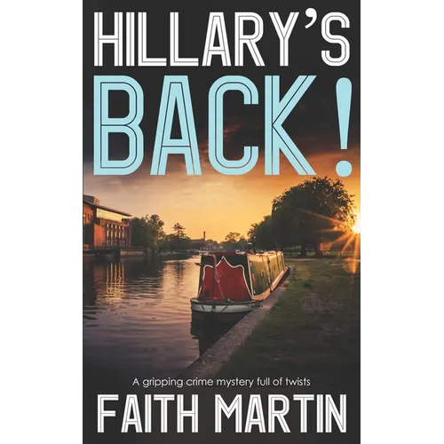 HILLARY'S BACK! a gripping crime mystery full of twists - Paperback