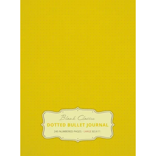 Large 8.5 x 11 Dotted Bullet Journal (Banana #5) Hardcover - 245 Numbered Pages - Hardcover
