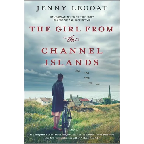 The Girl from the Channel Islands: A WWII Novel - Paperback